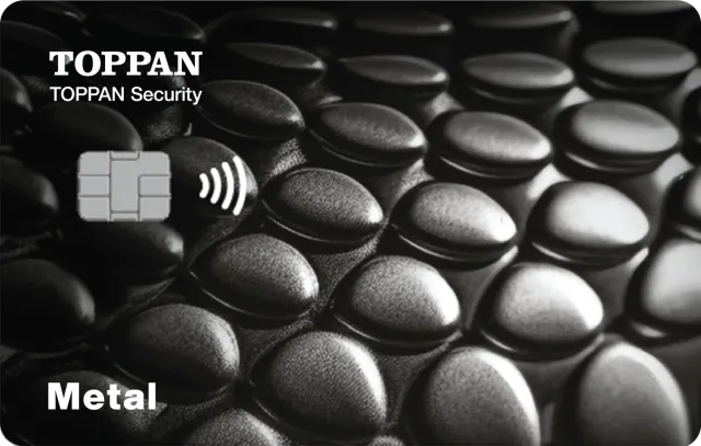 TOPPAN Security metal payment card